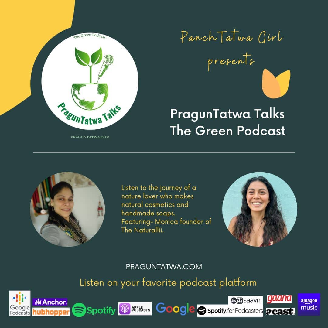 Green Talks Ep 42 – Green Tatwa Talks Featuring – Monica Bernal “The Naturallii”