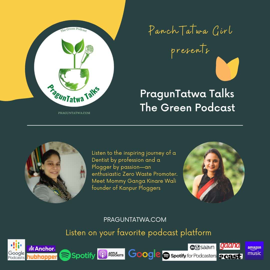 Green Talks Ep 40 – Green Tatwa Talks Featuring – Dr. Sanjeevani Sharma founder – Kanpur Ploggers