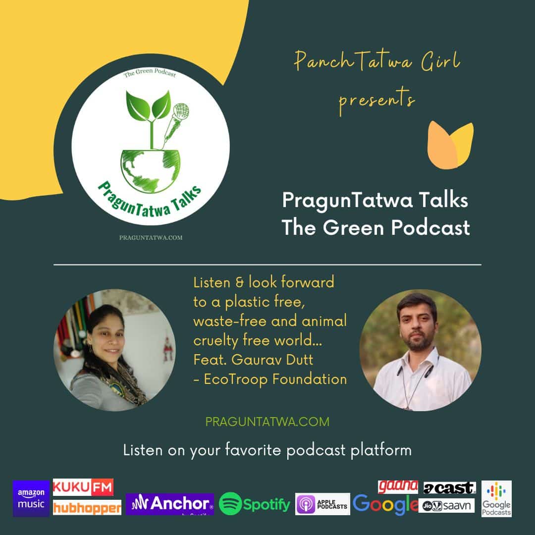 Ep 28 – Green Talks Featuring Eco Troop foundation with Panchtatwa Girl