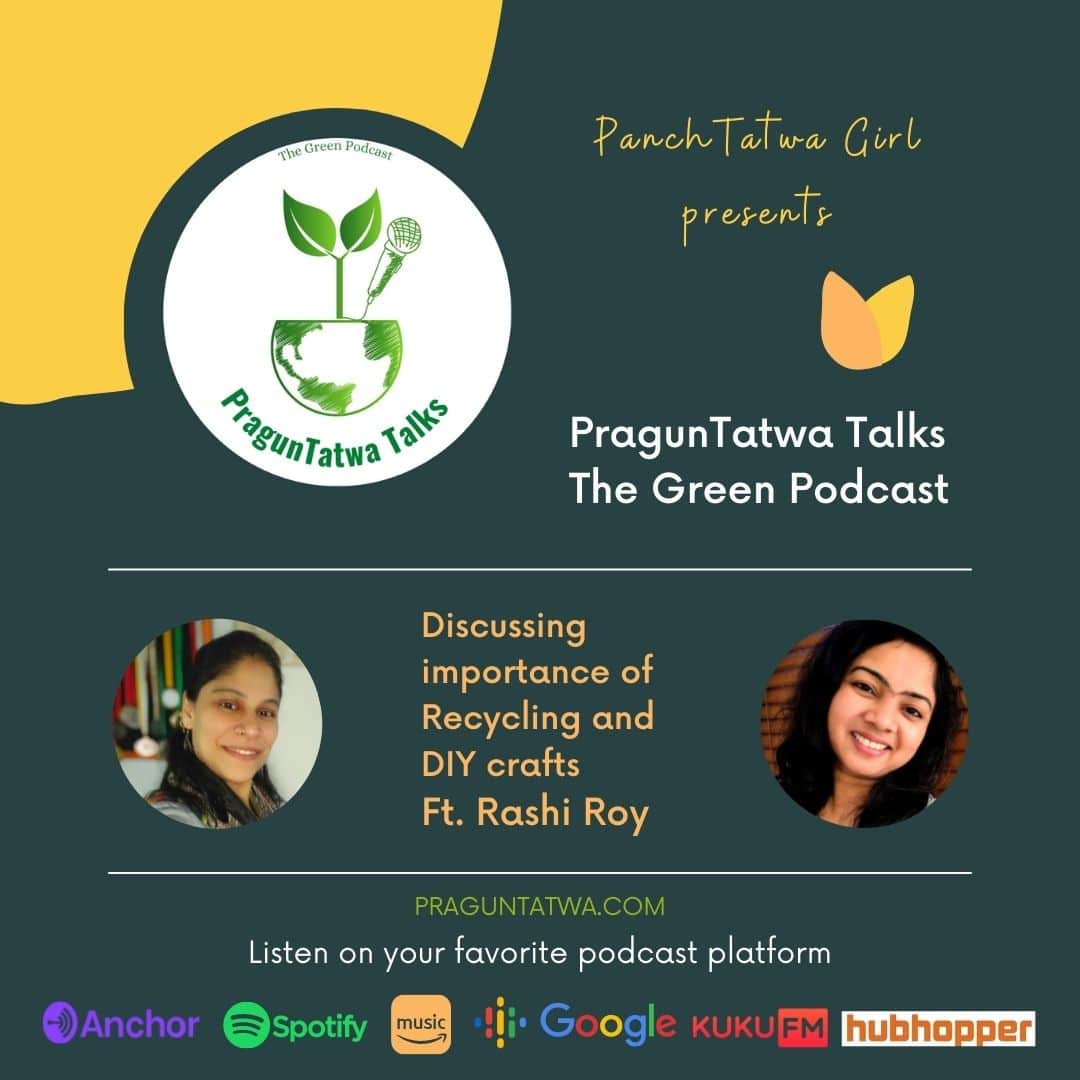 Ep 6 – Green Talks with Panchtatwa Girl Ft. Rashi Roy