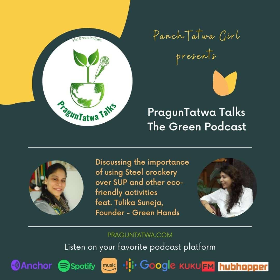 Ep 20 – Green Talks with Panchtatwa Girl Ft. Tulika Suneja from Green Hands