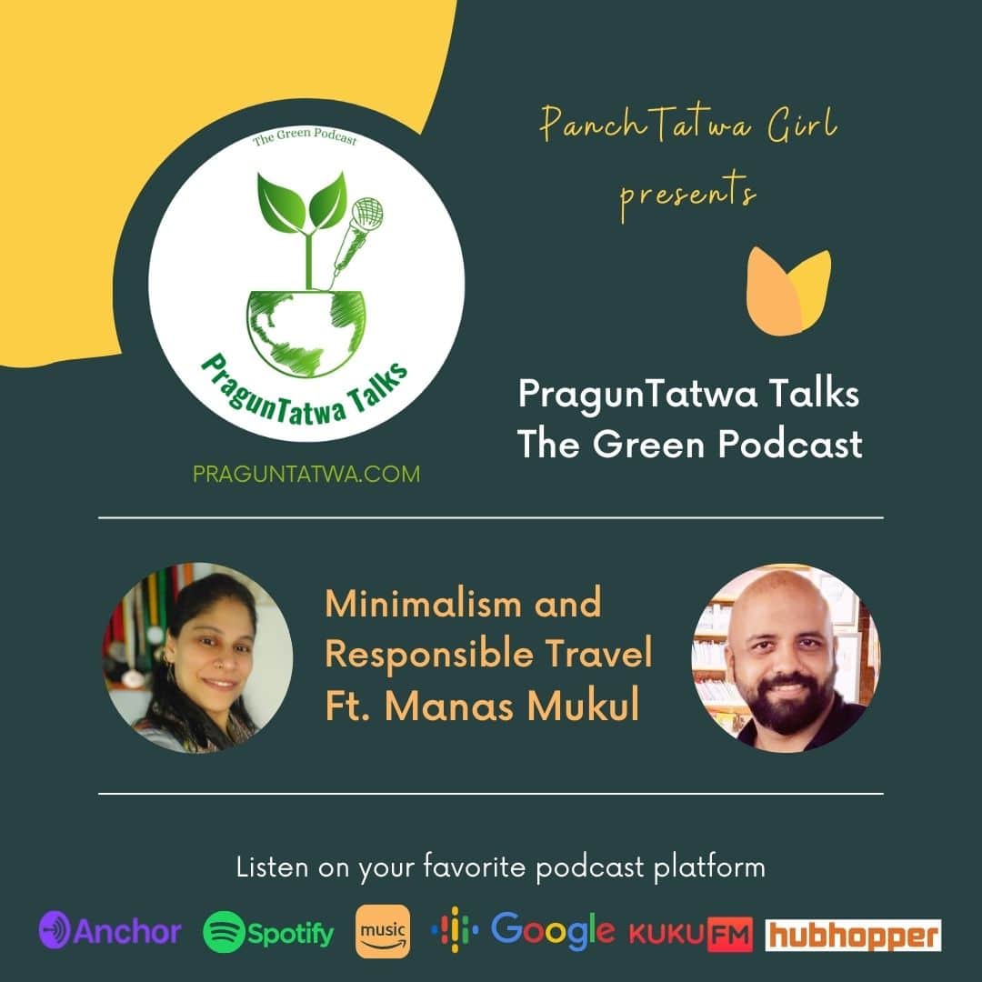 Ep 1 – Green Talks with Panchtatwa Girl Ft. Manas Mukul