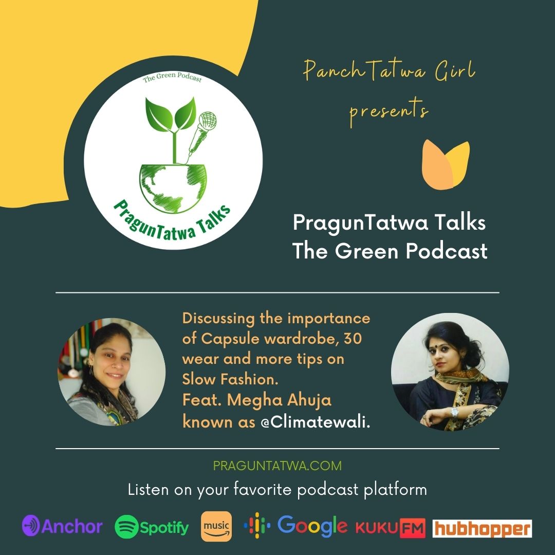 Ep 22 – Green Talks with Panchtatwa Girl Feat. Megha Ahuja The Climatewali