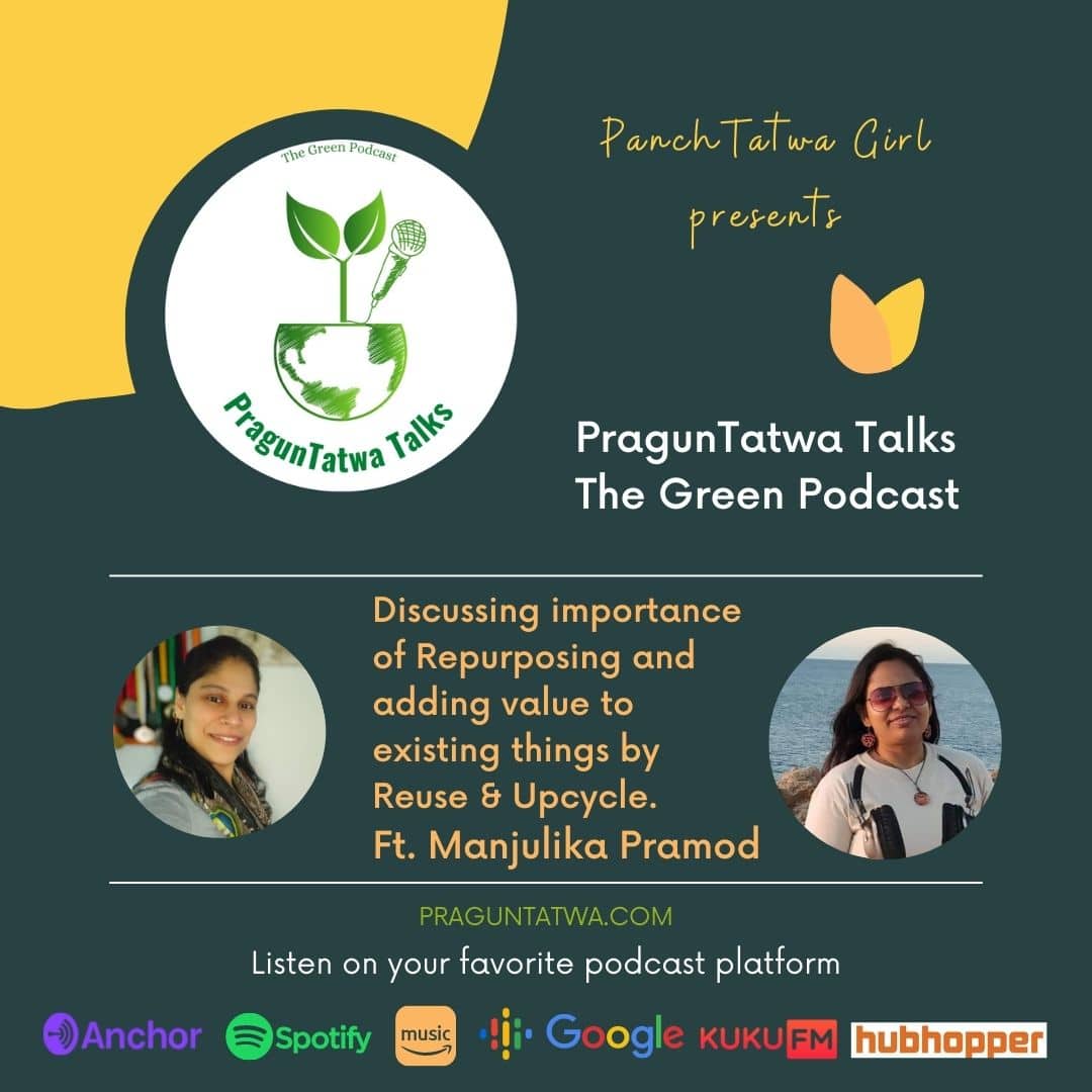 Ep 9 – Green Talks with Panchtatwa Girl Ft. Manjulika Pramod