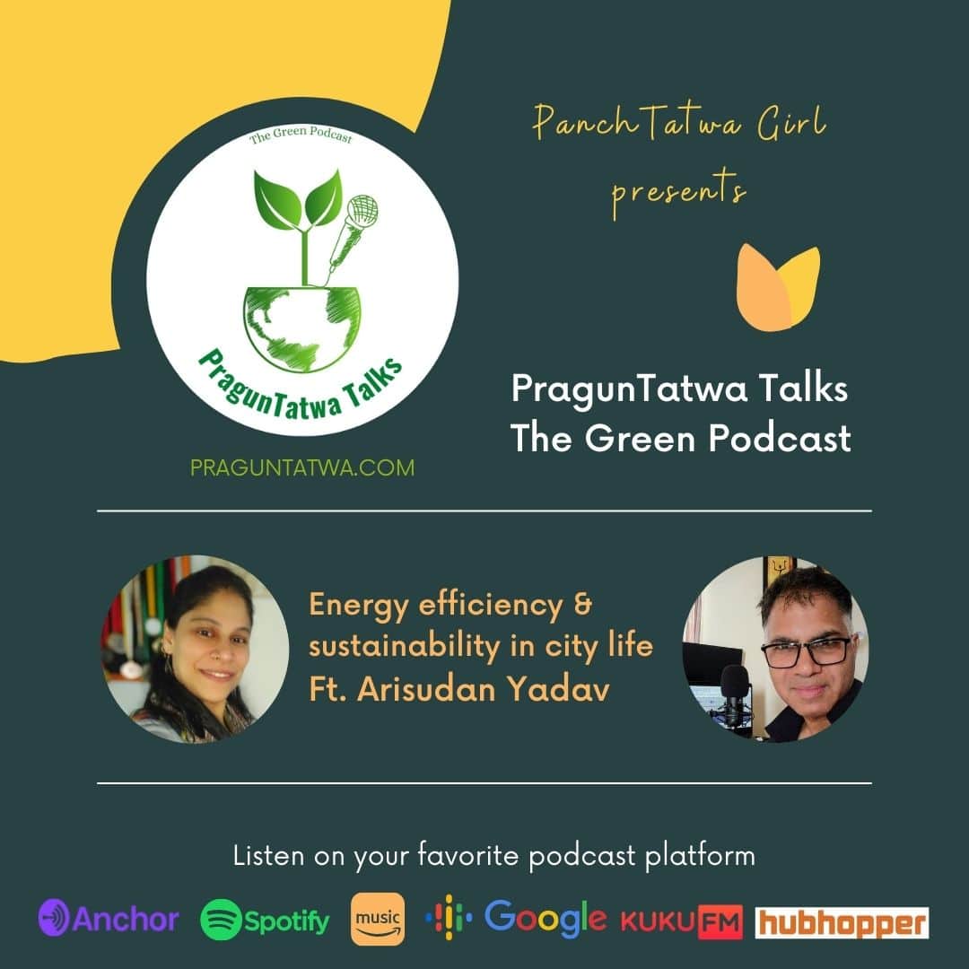 Ep 2 – Green Talks with Panchtatwa Girl Ft. Arisudan Yadav