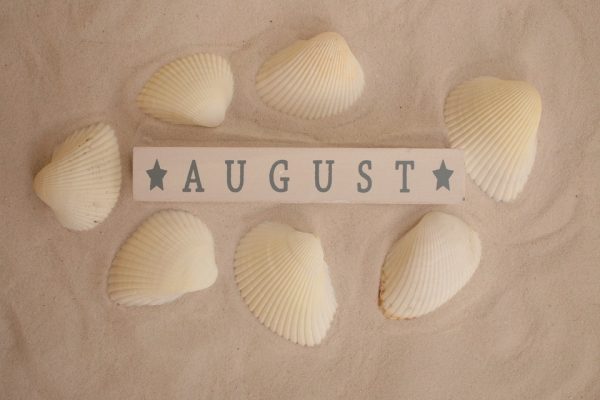 What August holds in 2019 for us