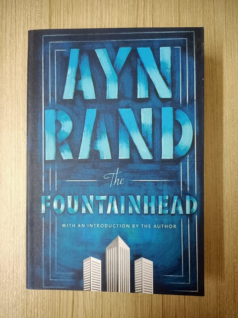 Book Review: The Fountainhead By Ayn Rand – A Personalized Reflection 